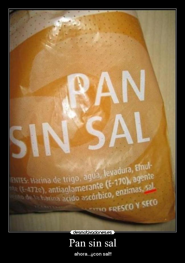Pan sin sal -