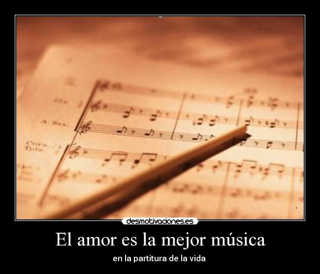 El amor es la mejor música - 