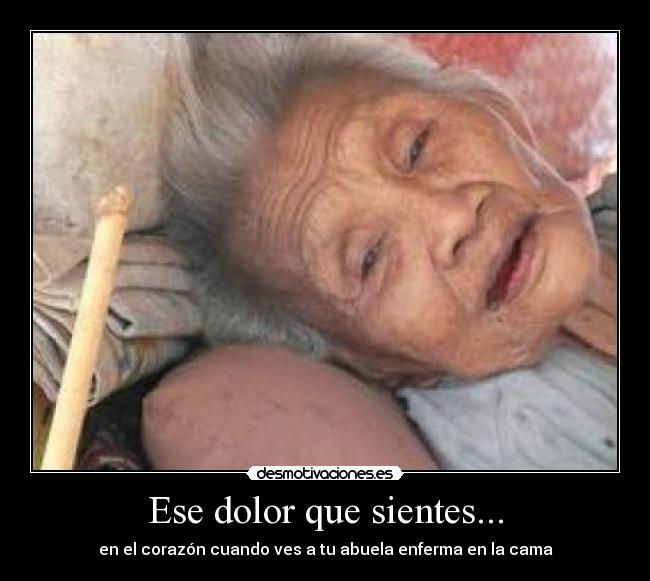 Ese dolor que sientes... -