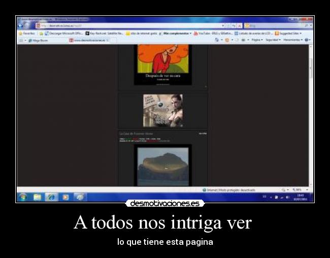 A todos nos intriga ver -