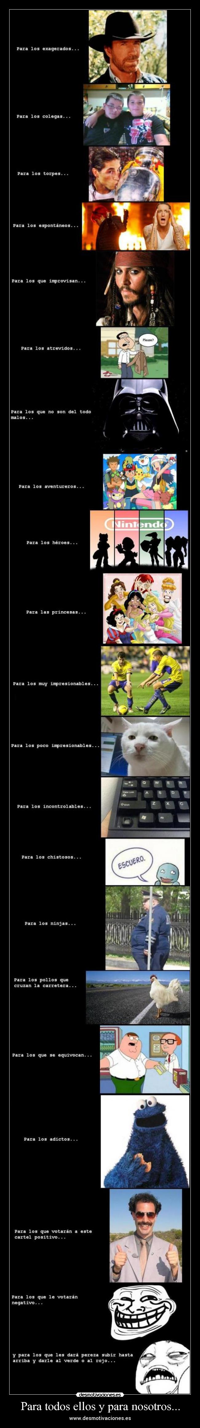 Para todos ellos y para nosotros... - 