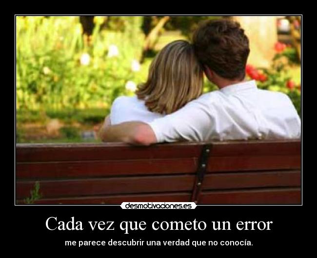 Cada vez que cometo un error - 