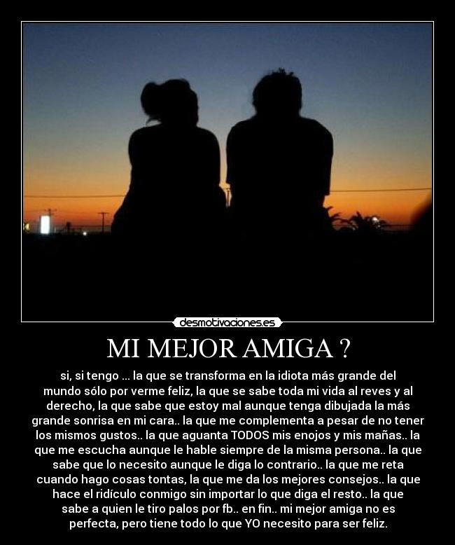 MI MEJOR AMIGA ? -