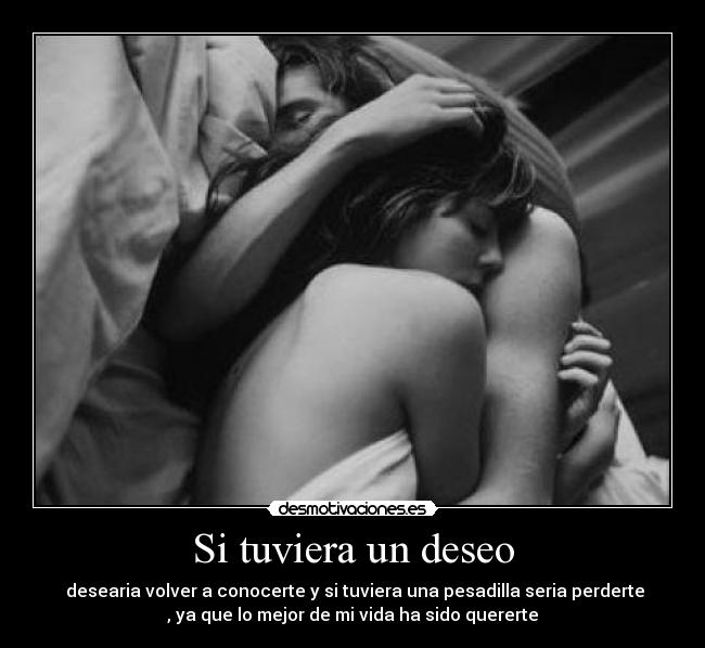 Si tuviera un deseo - 