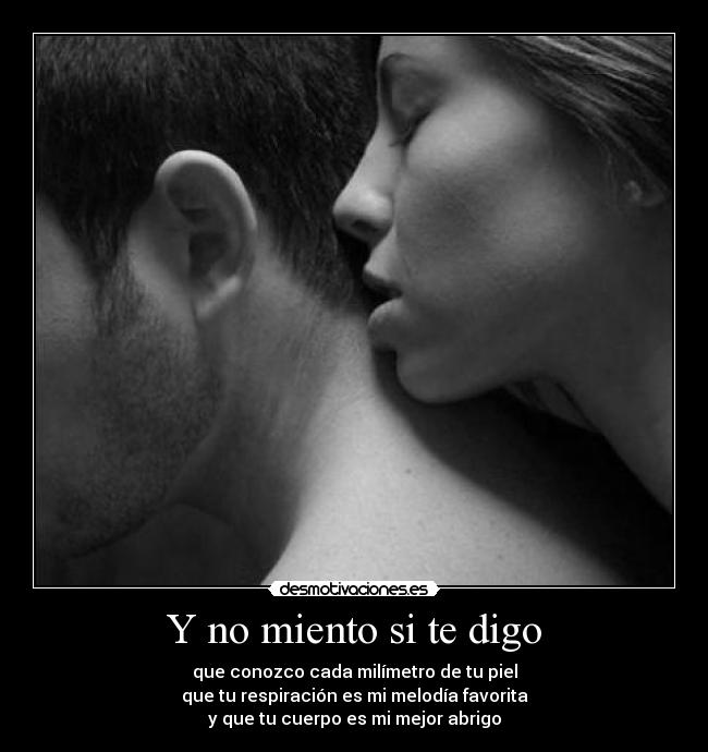 Y no miento si te digo - 