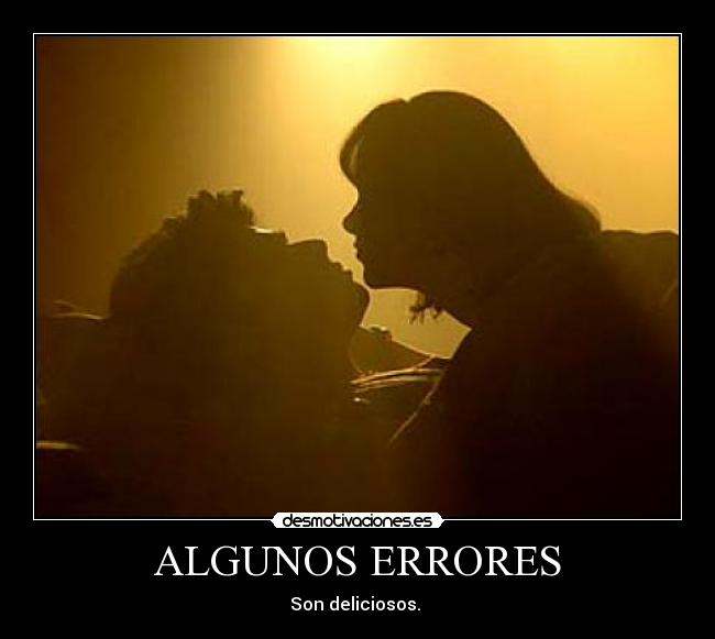 ALGUNOS ERRORES - 