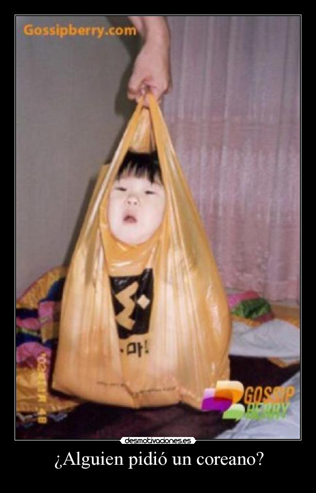 ¿Alguien pidió un coreano? -