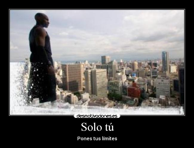 Solo tú - Pones tus límites