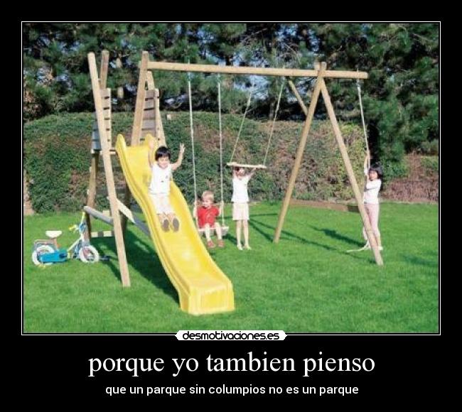 porque yo tambien pienso -