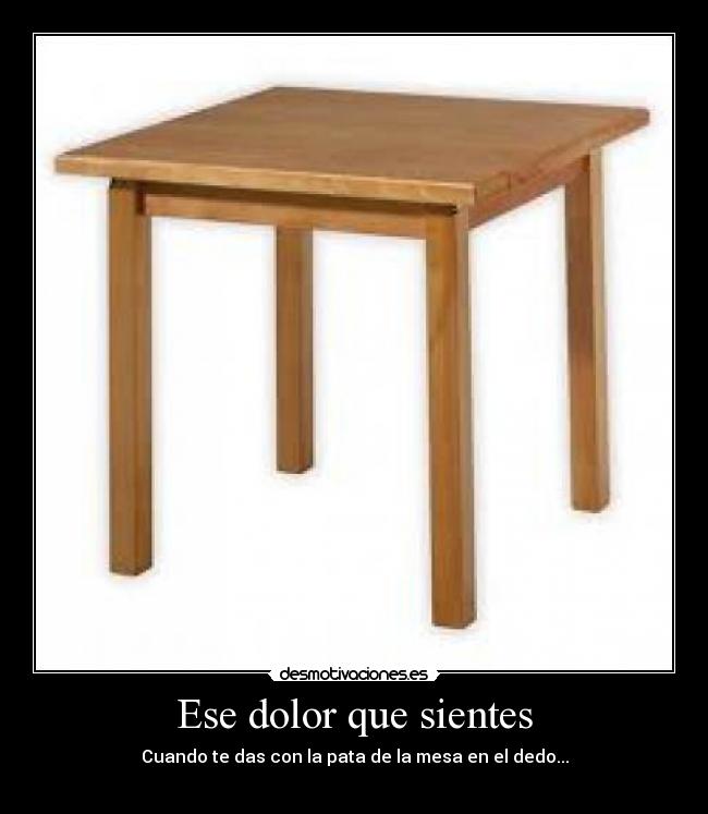 Ese dolor que sientes -