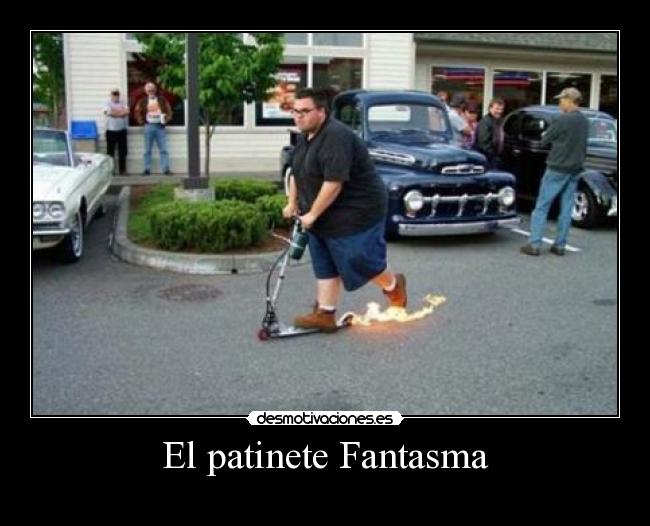 El patinete Fantasma -