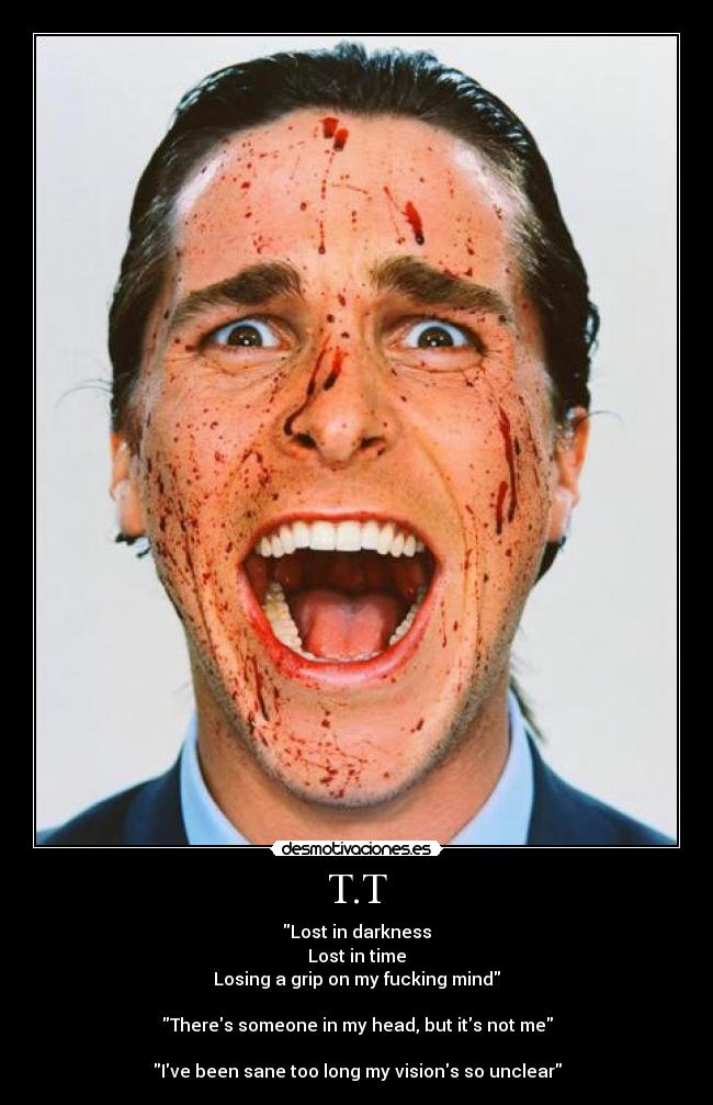 carteles locura patrick bateman american psycho sangre desmotivaciones