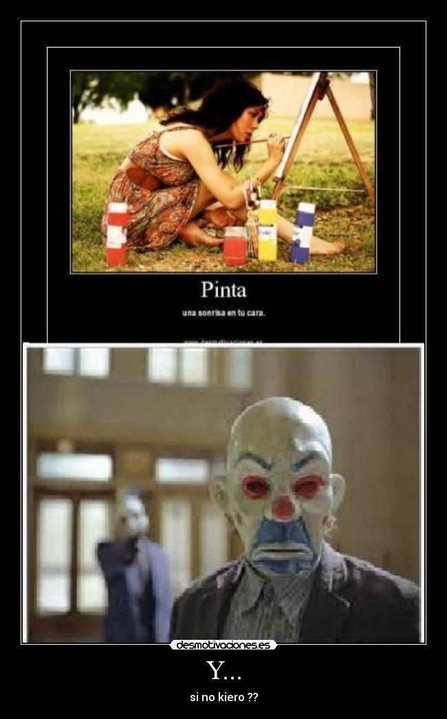 carteles payaso pintar wachiturros desmotivaciones