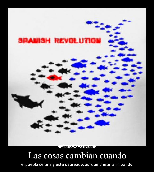 Las cosas cambian cuando - 