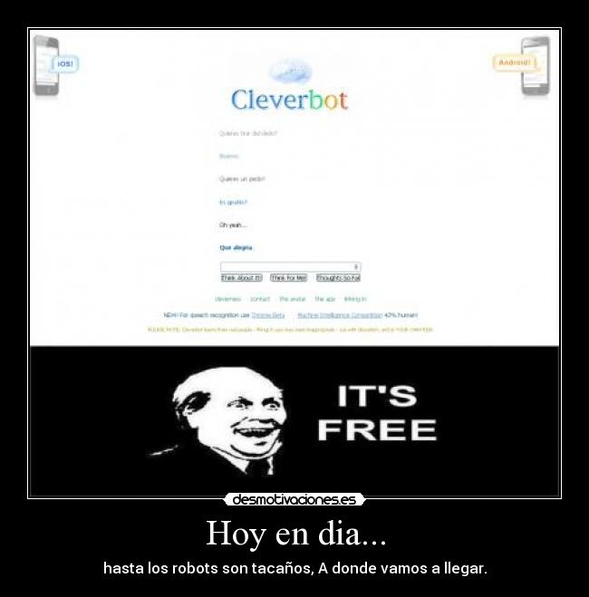 Hoy en dia... - hasta los robots son tacaños, A donde vamos a llegar.