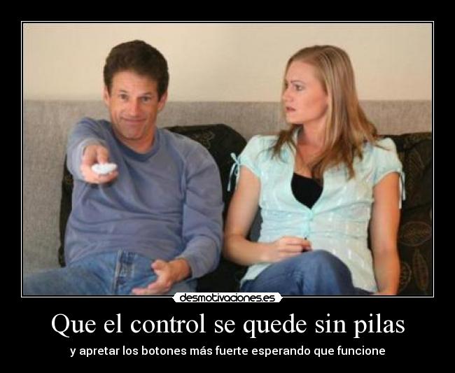 Que el control se quede sin pilas -