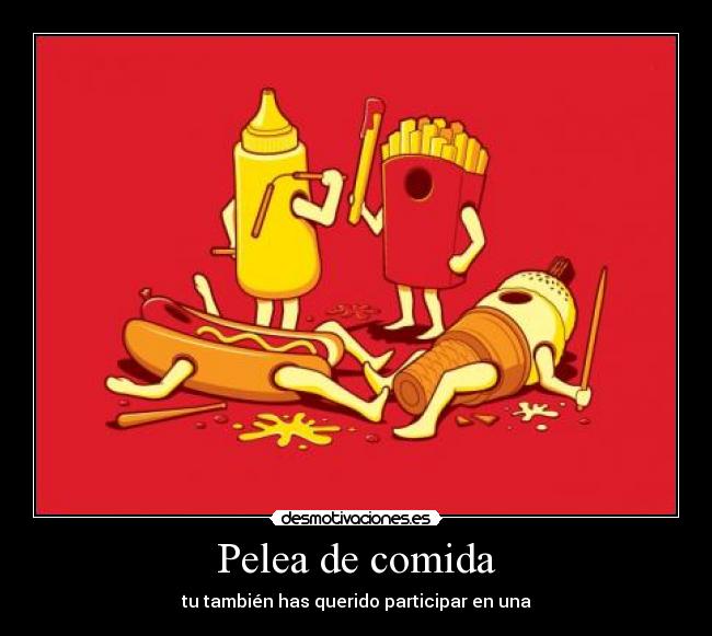 Pelea de comida - 