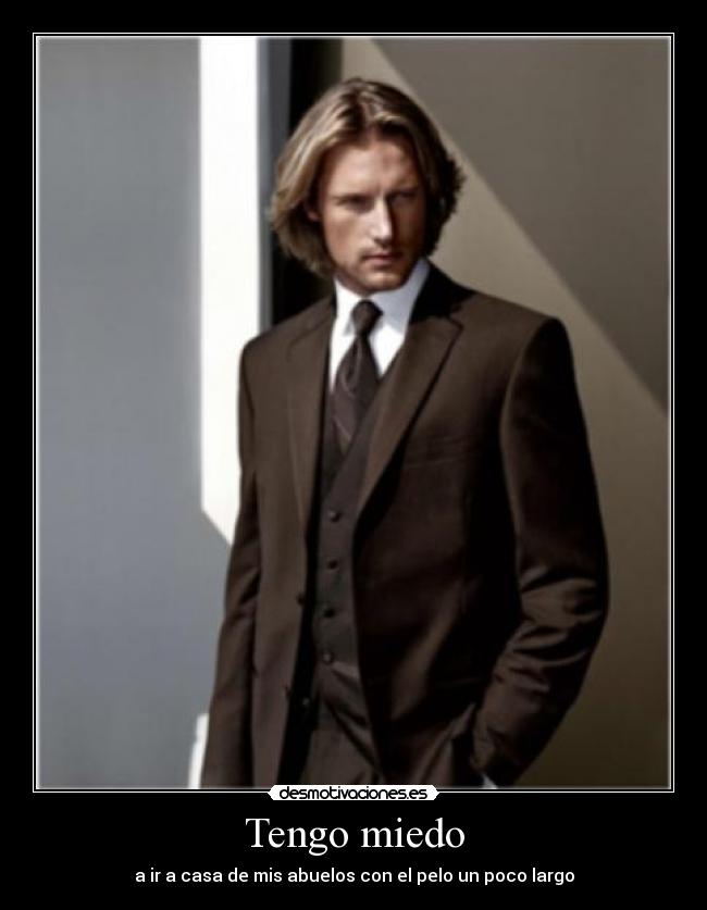 Tengo miedo -