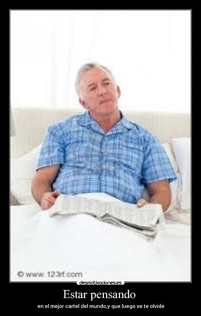 Estar pensando  - 