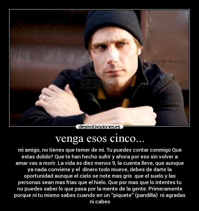 venga esos cinco... -