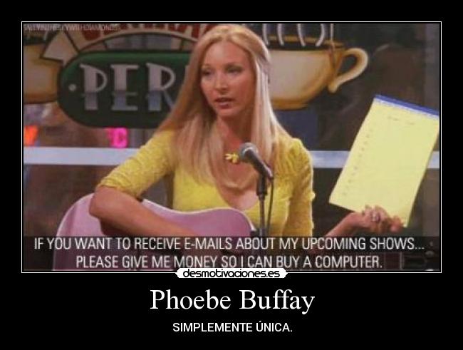 Phoebe Buffay - 