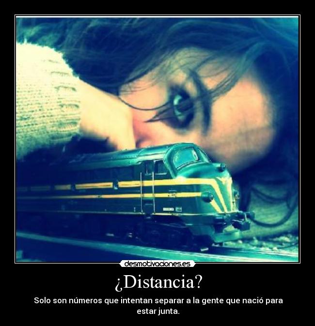¿Distancia? -