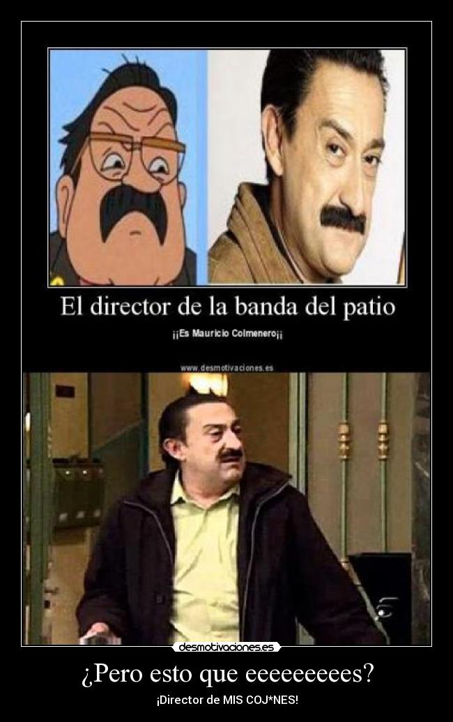 ¿Pero esto que eeeeeeeees? - 