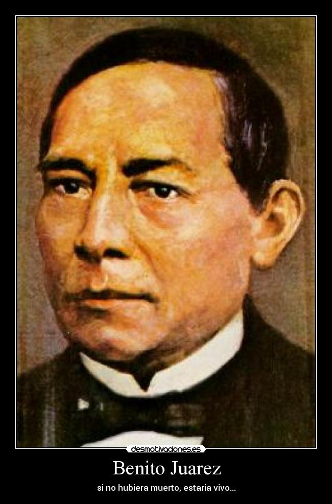 Benito Juarez - 