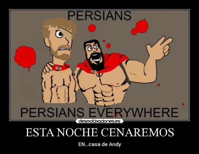 carteles 300 espartanos termopilas toy story persas por todas partes sangre rojo buzz lightyear woody desmotivaciones