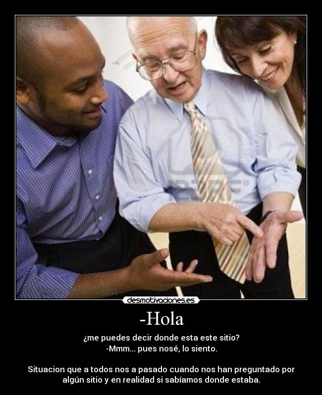 carteles hola desmotivaciones