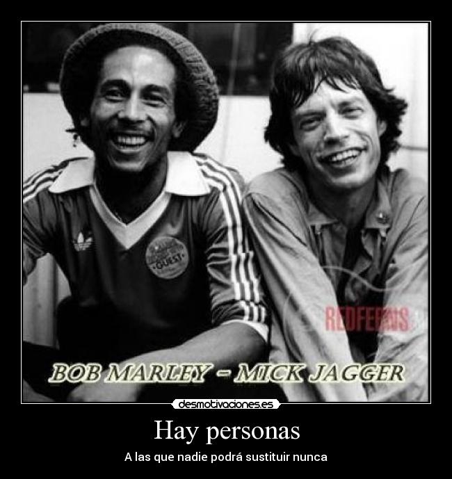 carteles bob marley mick jagger desmotivaciones