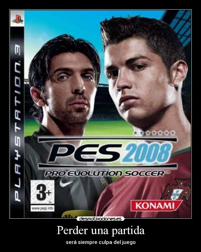 Perder una partida - será siempre culpa del juego