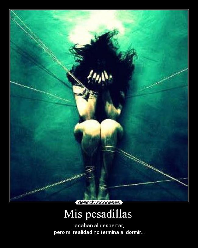 Mis pesadillas  - 