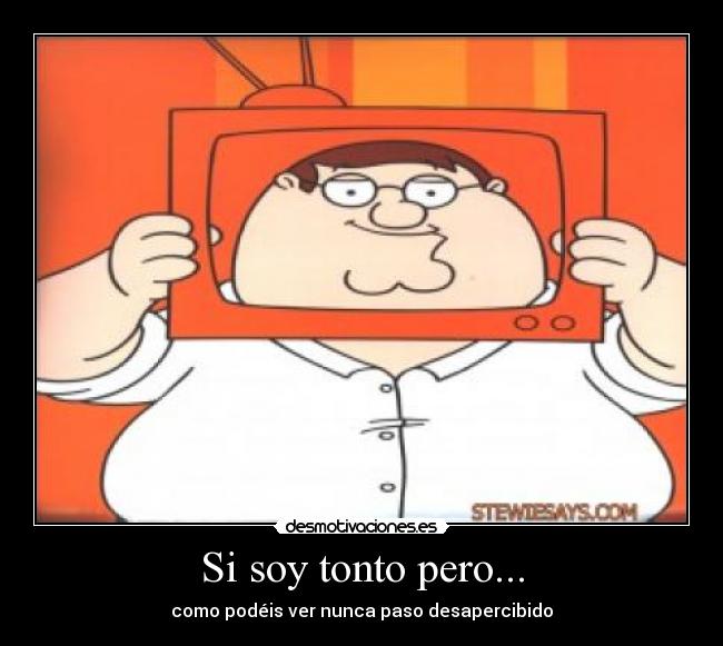 carteles tonto xabierferte desmotivaciones