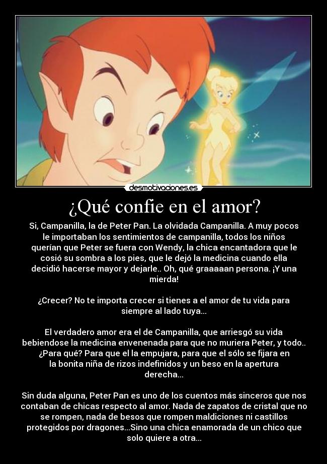 ¿Qué confie en el amor? -