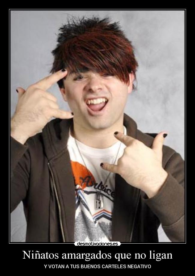 Niñatos amargados que no ligan -