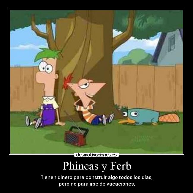 Phineas y Ferb -