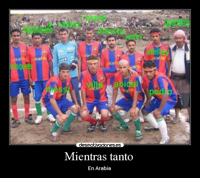 Mientras tanto - En Arabia