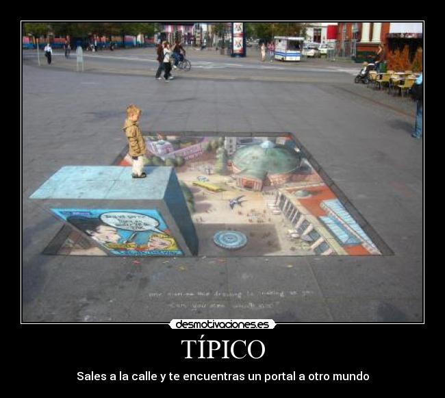 carteles tipico sales calle encuentras portal otro mundo desmotivaciones