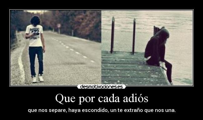 Que por cada adiós - 