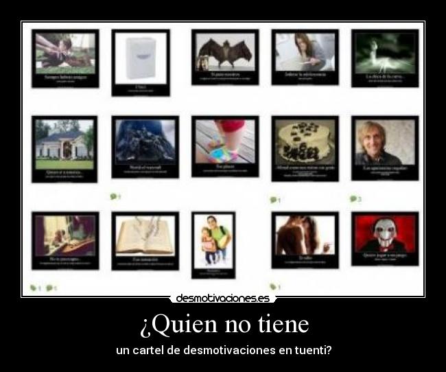 ¿Quien no tiene - 