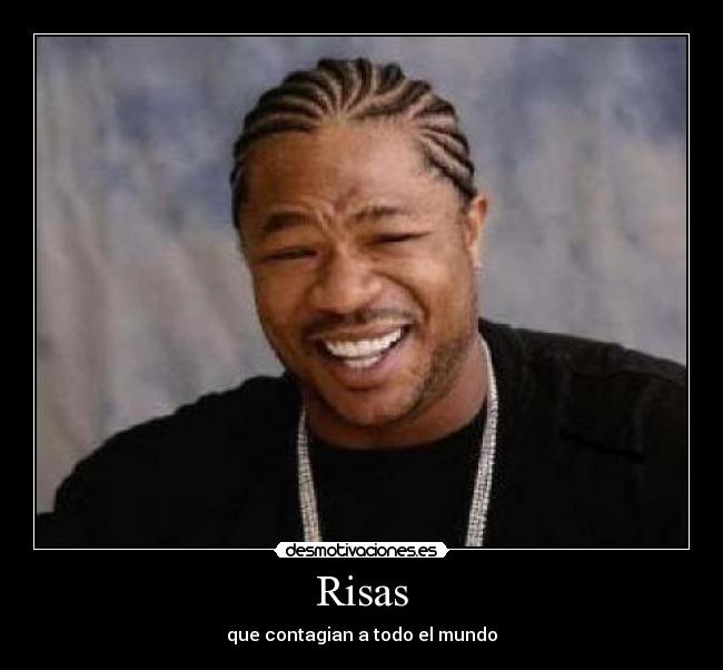 Risas - que contagian a todo el mundo