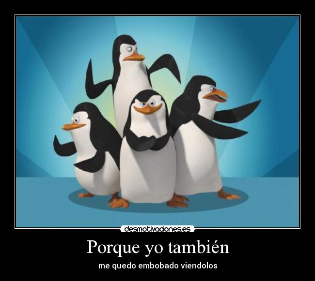 Porque yo también - 