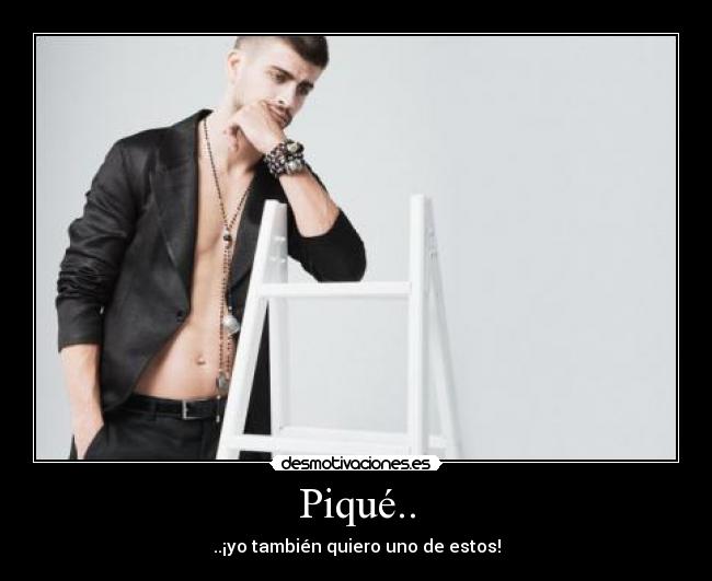 Piqué.. - 