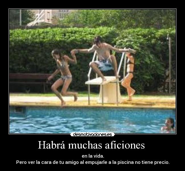 Habrá muchas aficiones  - 