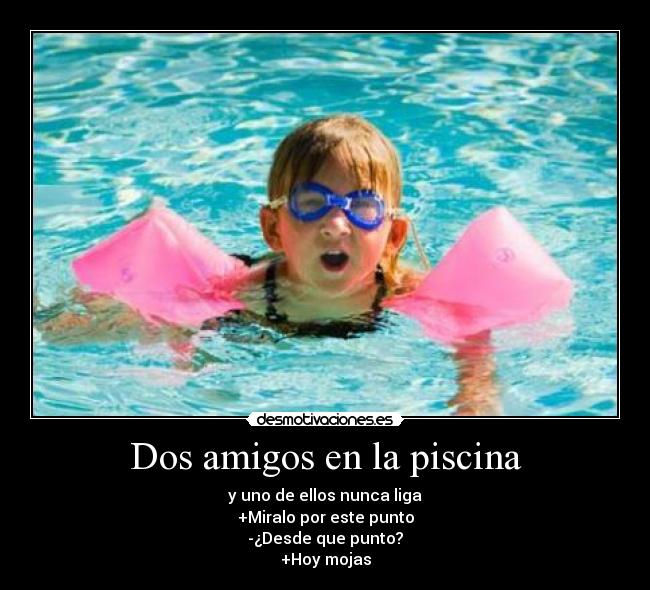 Dos amigos en la piscina - 