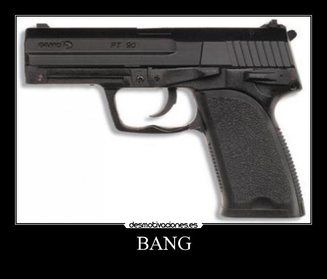 BANG - 