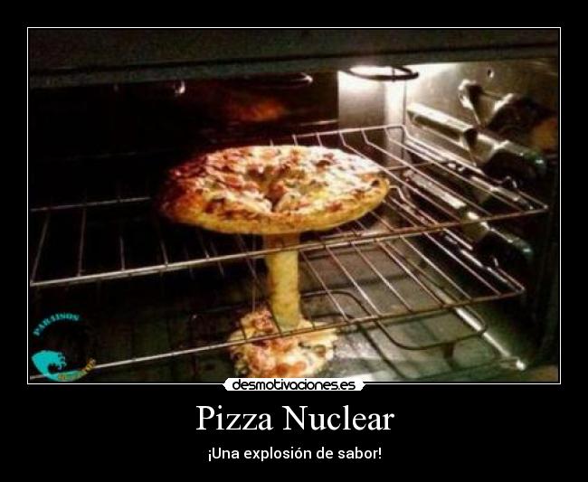 Pizza Nuclear -