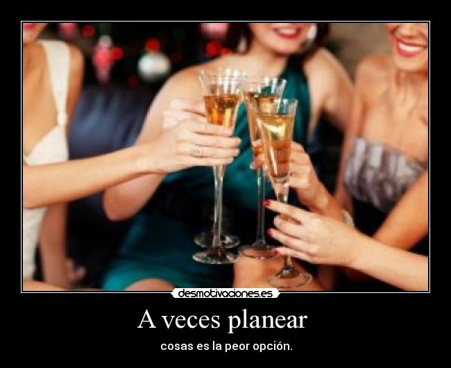 A veces planear  - 