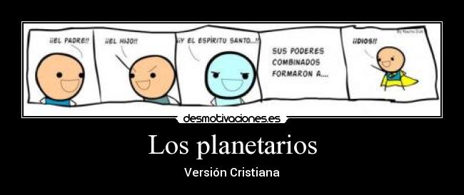 Los planetarios - Versión Cristiana